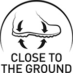 CLOSE TO THE GROUND